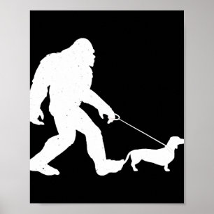 Hundegeschenk  Dackel Bigfoot Walking Funny Dackel Poster