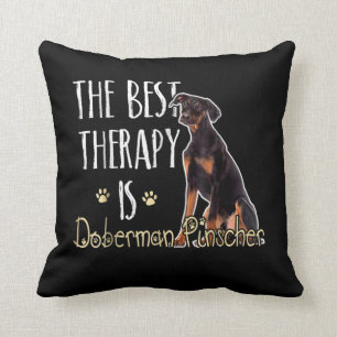 Hundegeschenk  Die beste Therapie ist Doberman Pin Kissen