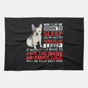Hundegeschenk Ich schlafe in meinem Bett, mein f Geschirrtuch