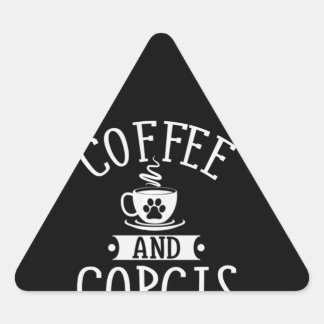 Hundegeschenk | Kaffee und Corgis - Geschenk von C Dreieckiger Aufkleber