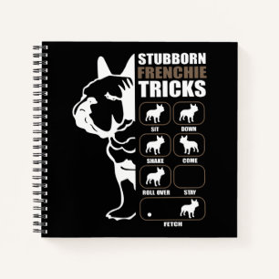 Hundegeschenk Stubborn Frenchie Tricks Notizbuch
