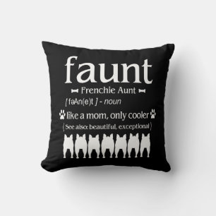 Hundegeschenk Tante Franchie - Wie Mama nur Cool Kissen