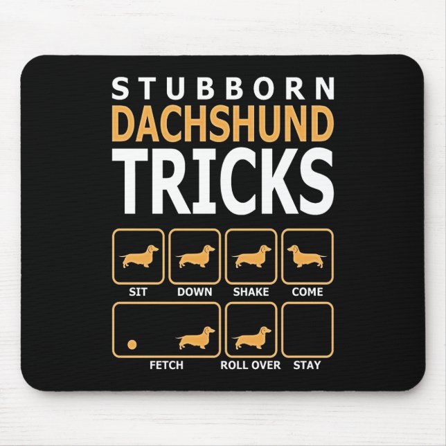 Hundegeschenk | Tricks für stubgeborene Dackeln Mousepad (Vorne)