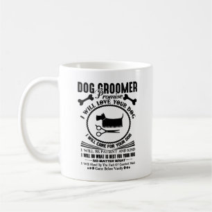Hundegroomer-Versprechen-Tasse Kaffeetasse