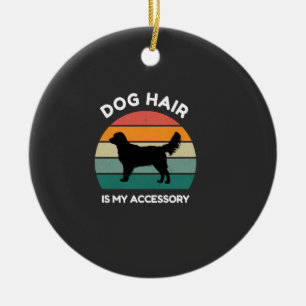 Hundehaar ist mein Accessoire - Lustiges Hundedesi Keramik Ornament