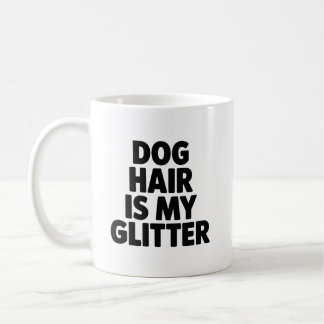 Hundehaar ist mein Glitter Lustiger Hunde-Liebhabe Kaffeetasse