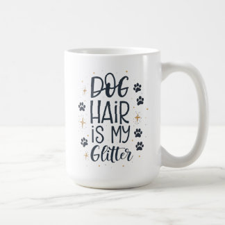 Hundehaar ist mein Glitter Süße Pfoten-Typografie Kaffeetasse
