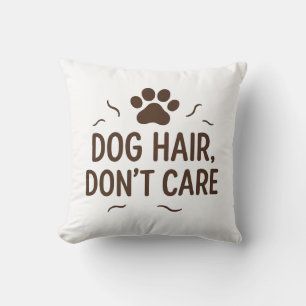Hundehaare, Keine Sorge - Minimalistische, lustige Kissen