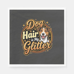 Hundehaare sind mein Glitter Hunde Liebhaber Serviette