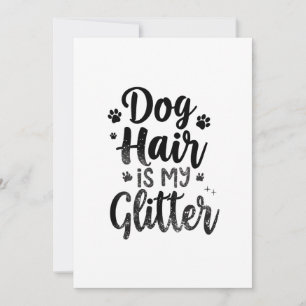 Hundehaare sind mein Glitter-Schriftskunstwerk Feiertagskarte