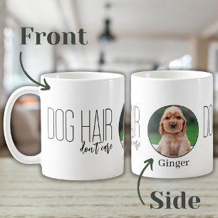 Hundehaare stören nicht Foto und Name des Haustier Kaffeetasse