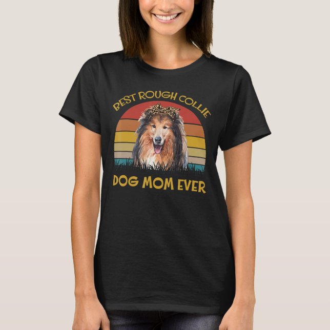 Hundehalter Bester Hund Mama Rough Collie T-Shirt (Vorderseite)