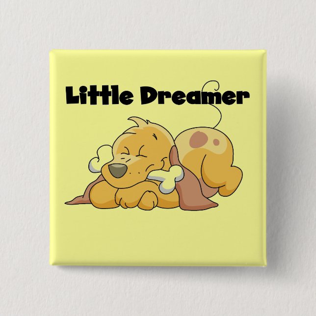 Hundekleine Träumer-T-Shirts und Geschenke Button (Vorderseite)