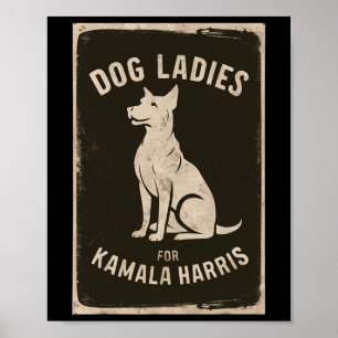 Hundeladies für Kamala Harris  Poster