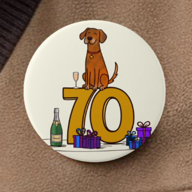 Hundeliebhaber 70. Geburtstag Button (Von Creator hochgeladen)