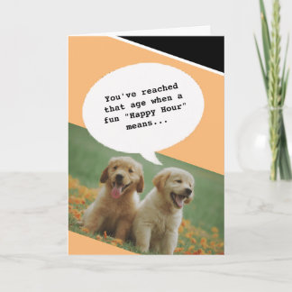 Hundeliebhaber Happy Hour Alter sonniger Geburtsta Karte