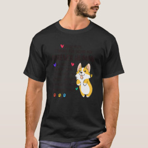 Hundemama Forever Mensch Corgi-Mama Beichte Liebe T-Shirt