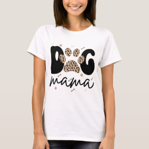 Hundemama Leopard Muttertagsgeschenk T-Shirt