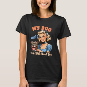Hundemama Pittie Mama Pitbull Meine Hunde und ich T-Shirt