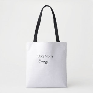 Hundemutter-Energie-Tasche   Süße Hundeliebhaber-T