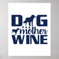 Hundemutter Weinliebhaber Zitat