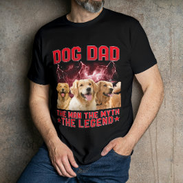 Hundepapa Der Mann Der Mythos Die Legende - Person T-Shirt