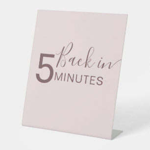 Hundepflege Schild Zurück in 5 Minuten
