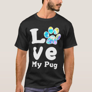 Hundepfoten Liebe Meine Pug Hundemutter Hund Vater T-Shirt
