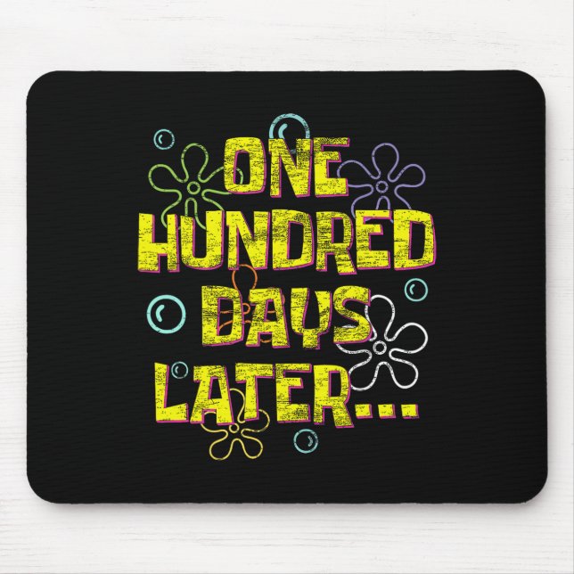 Hundert Tage später 100 Tage Schule Lehrer  Mousepad (Vorne)