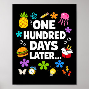 Hundert Tage später 100 Tage Schülerschule Poster