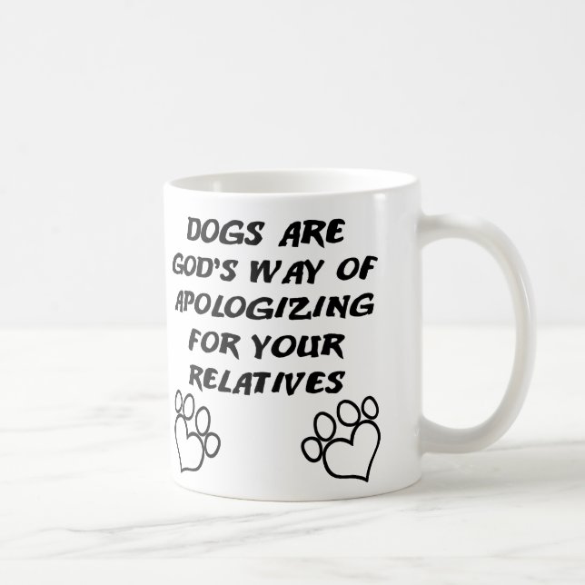 Hundeschenk von Gott Funny Mug oder Reisemugge Kaffeetasse (Rechts)