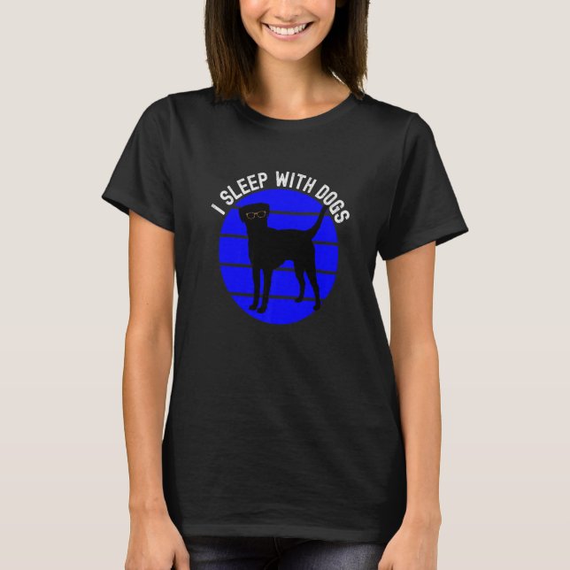 Hundeschlafen mit Hunden Besitzer Welpentrainer Sp T-Shirt (Vorderseite)