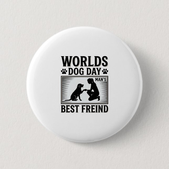 Hundetag Manns Bester Freund Vintage Button (Vorderseite)