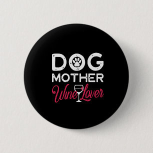 Hundeweinliebhaber Button