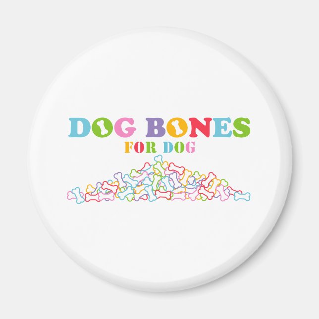 Hundknochen für Hunde Magnet (Vorne)