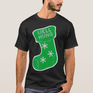 Hung Funny Christmas, Well Hung Strumpf, Big T-Shirt
