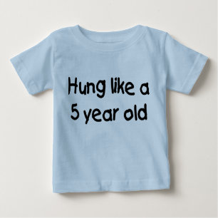 Hung mögen ein Fünfjahresaltes Baby T-shirt