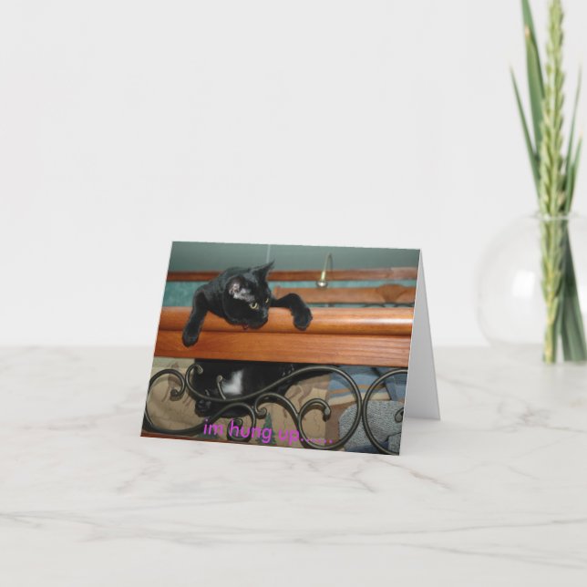Hung Up Kitty Karte (Vorderseite)