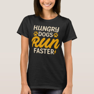 Hungerhunde Laufen Schnellere Vintag T-Shirt