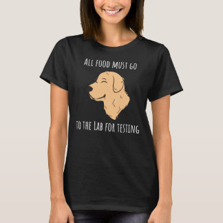 Hungerlabrador Unglaublich witzig Animal Says T-Shirt