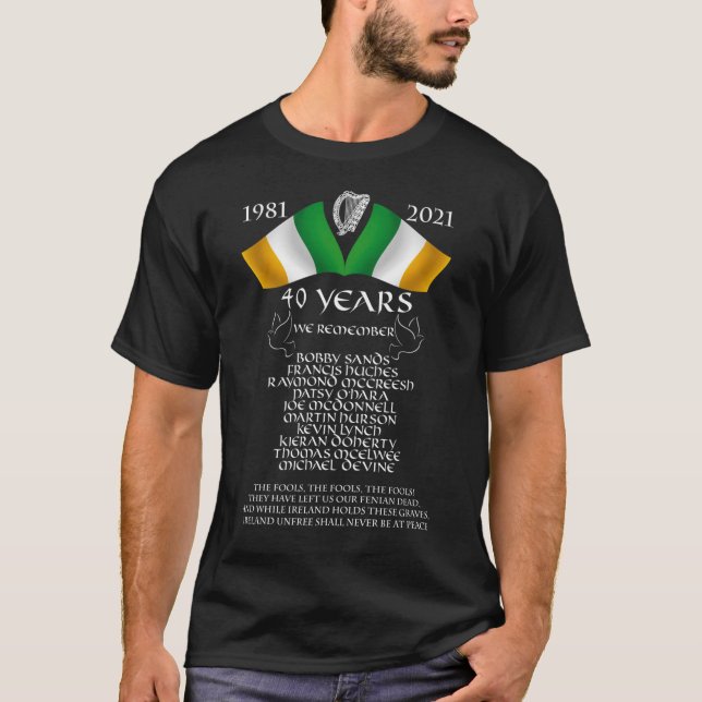 Hungerstreik 1981 - 40 Jahre Essential T- T-Shirt (Vorderseite)