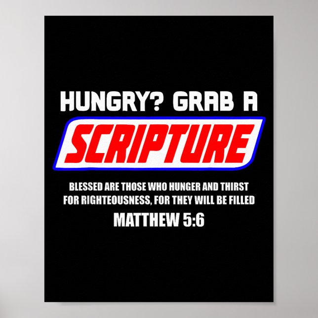 Hungrig schnapp dir eine Schriftstelle Lustiger Ch Poster (Vorne)