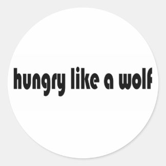 Hungrig wie ein Wolf Runder Aufkleber