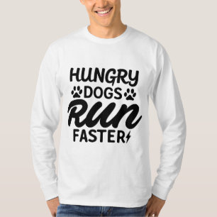 Hungrige Hunde rennen schneller Lustig Vintage T-Shirt