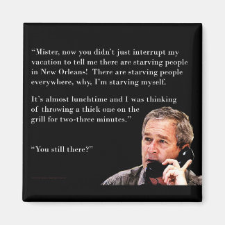Hungry George W. Bush Magnet
