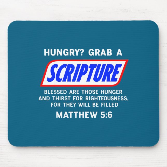 Hungry_ Grab A Scripture Bible Verse Famous Funny  Mousepad (Vorne)