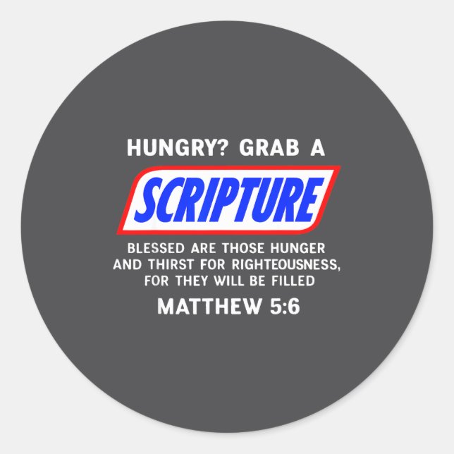 Hungry_ Grab A Scripture Bible Verse Famous Funny  Runder Aufkleber (Vorderseite)