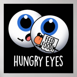 Hunguy Funny Eyeball Pun Dark BG Poster