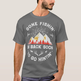 Hunter Deer Junting Fisherman Fish Hunt G T-Shirt