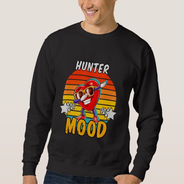 Hunter-Stimmung Sweatshirt (Vorderseite)